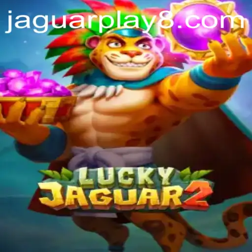 The Thrilling World of Luckyjaguar2: Unleash the Jaguar Play