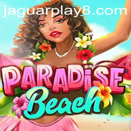 Explore the Thrilling World of ParadiseBeach: A New Gaming Phenomenon